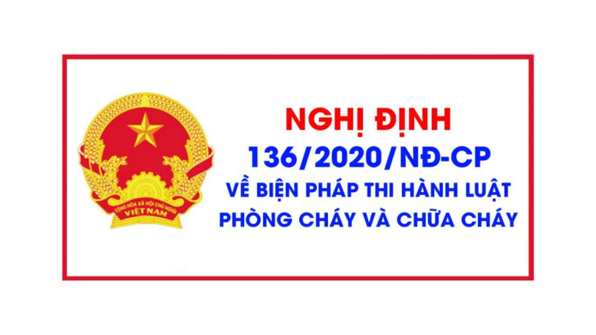 Nghị định 136 về phương án phòng cháy chữa cháy