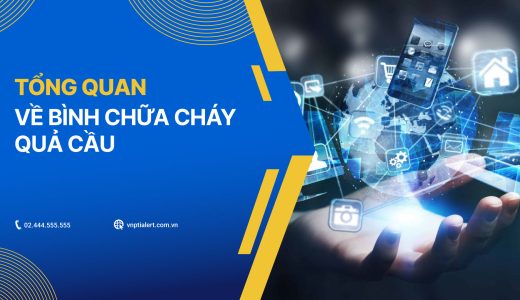 Tổng quan về bình chữa cháy quả cầu