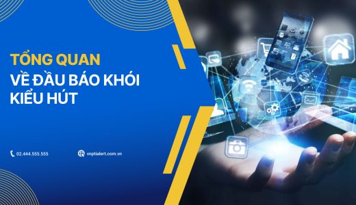 Tổng quan về đầu báo khói kiểu hút